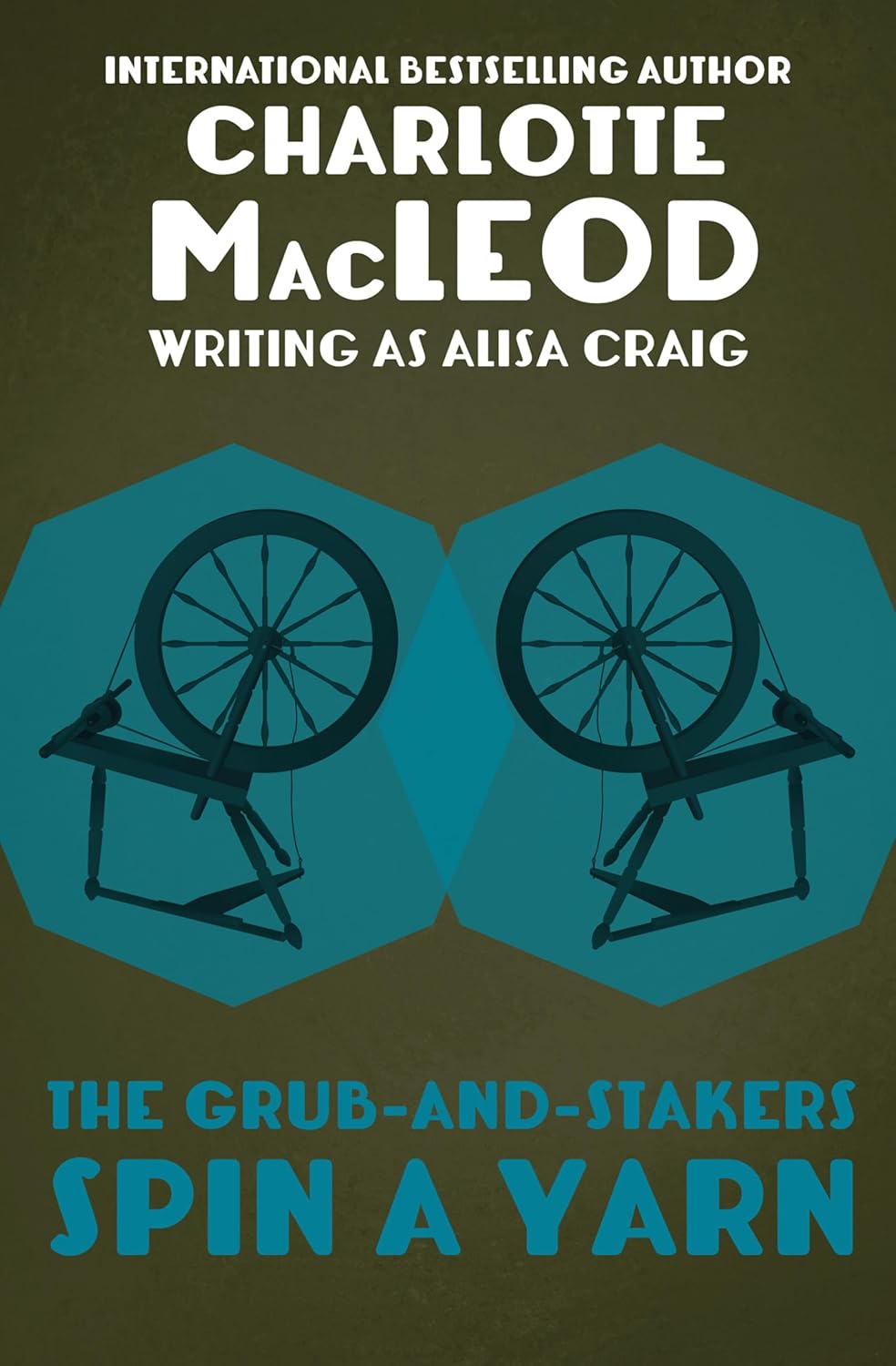 Cover of The Grub-And-Stakers Spin a Yarn