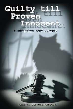 Cover of Guilty Till Proven Innocent