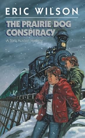 Cover of The prairie dog conspiracy
